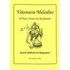 Vaisnava Melodies: 23 Easy Tunes For Keyboard